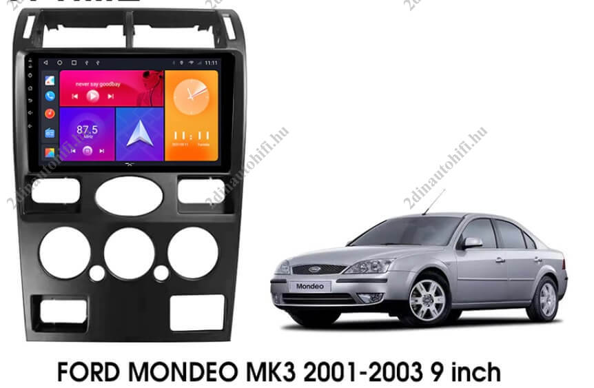 – típus specifikus autóhifi Ford Mondeo MK3 (2000-2007) 9″-os kijelzős 2 DIN Autórádió magyar Android rendszerrel Wifi Bluetooth